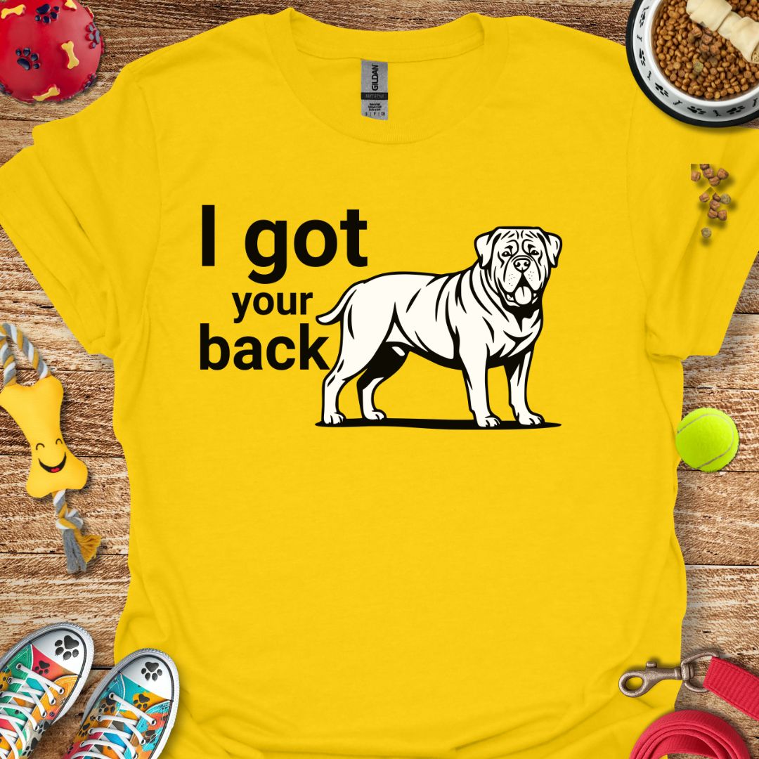 I Got Your Back T-Shirt