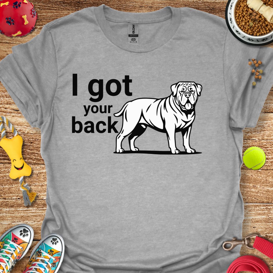 I Got Your Back T-Shirt
