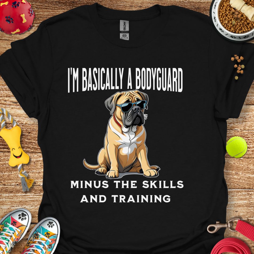 I'm Basically a Bodyguard T-Shirt