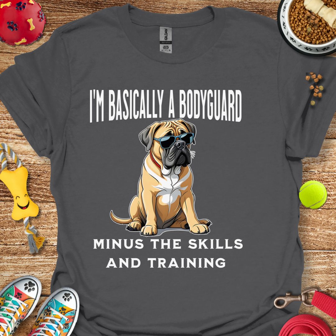 I'm Basically a Bodyguard T-Shirt