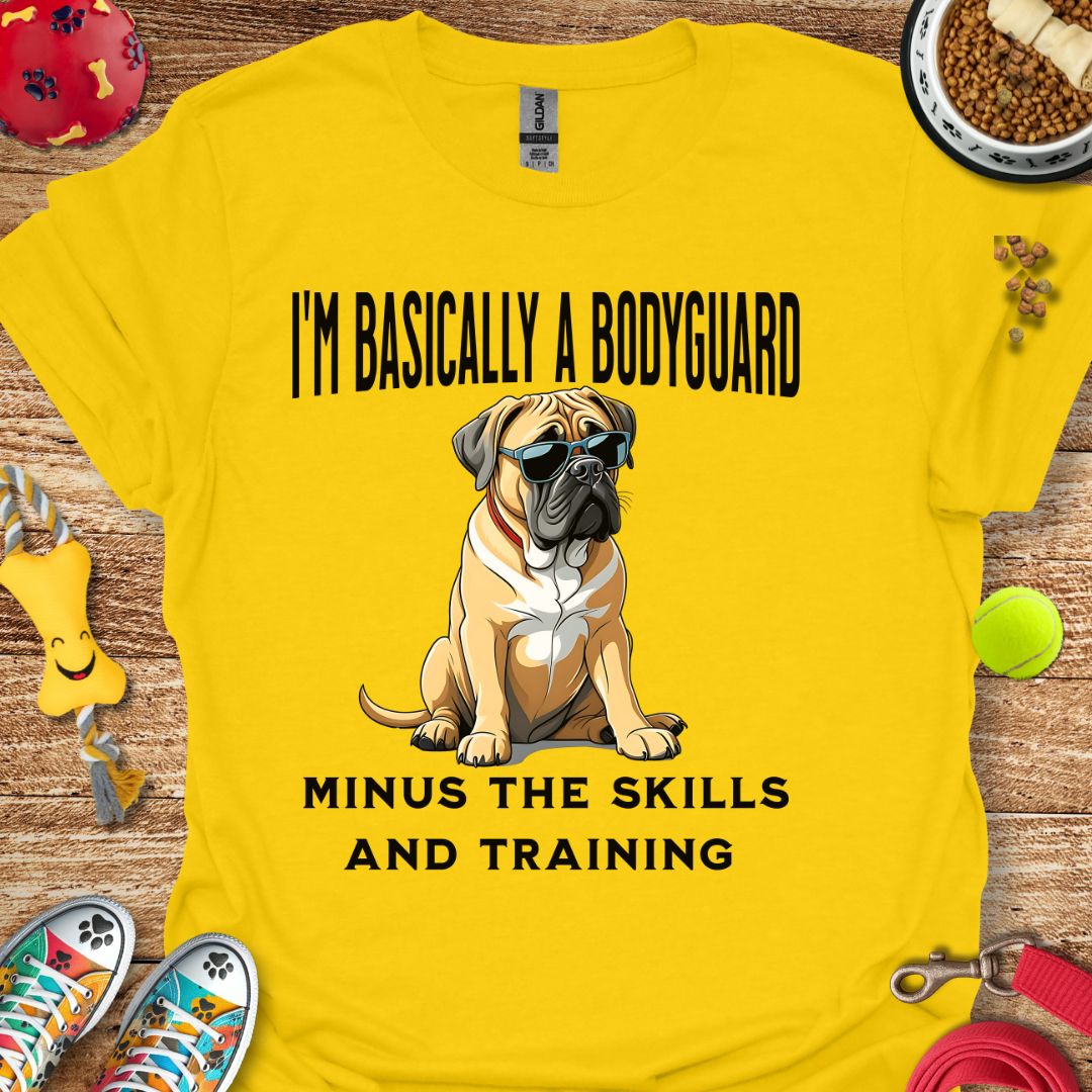 I'm Basically a Bodyguard T-Shirt