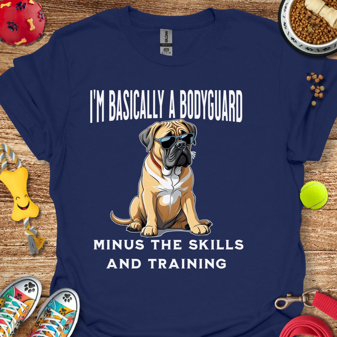I'm Basically a Bodyguard T-Shirt