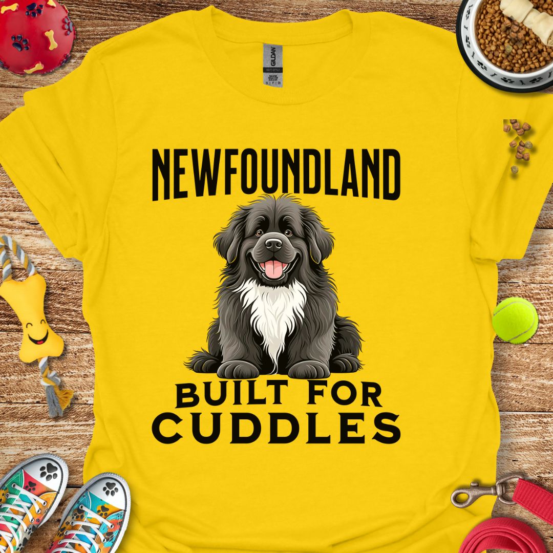 Newfoundland Built for Cuddles T-Shirt