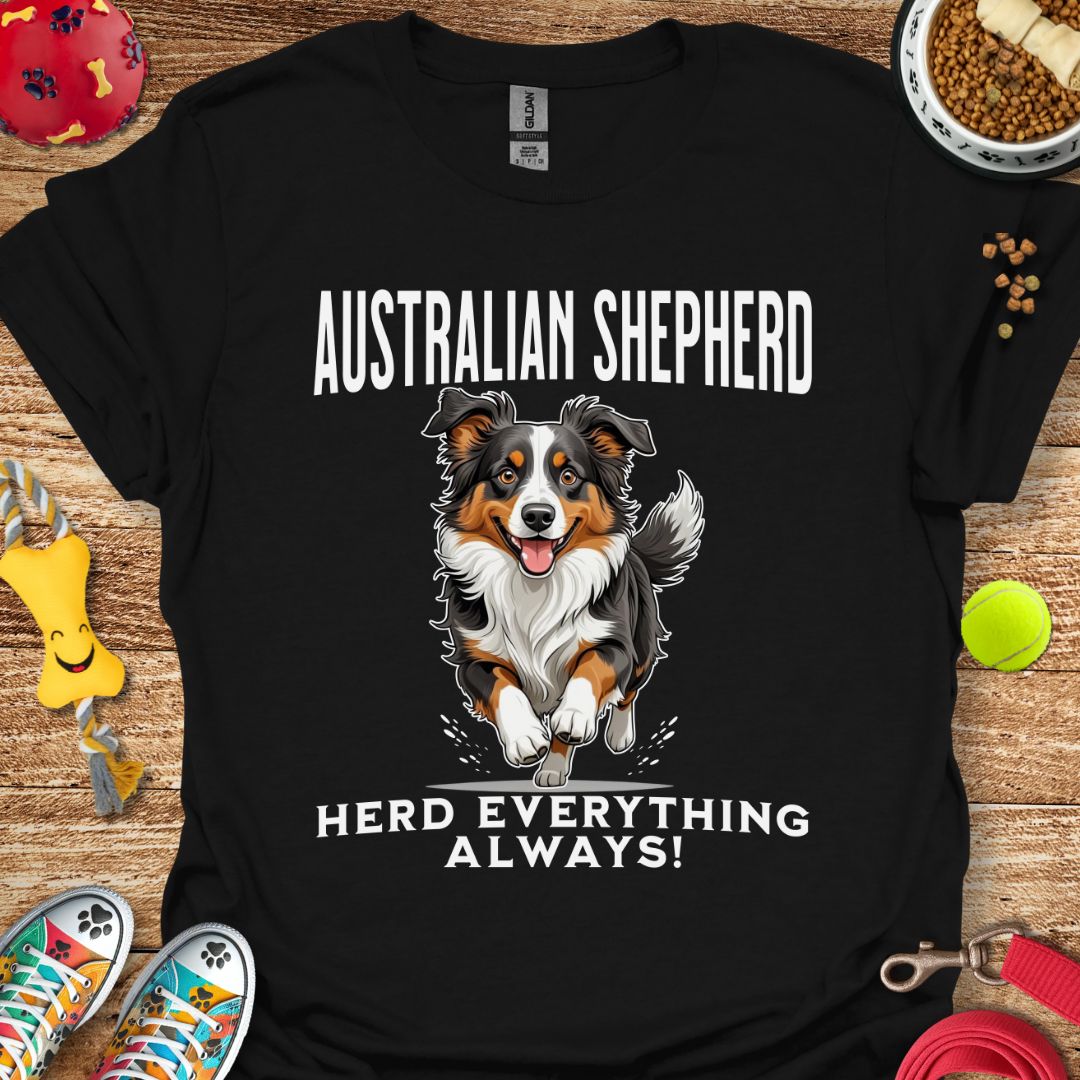 Australian Shepherd Herd Everything T-Shirt