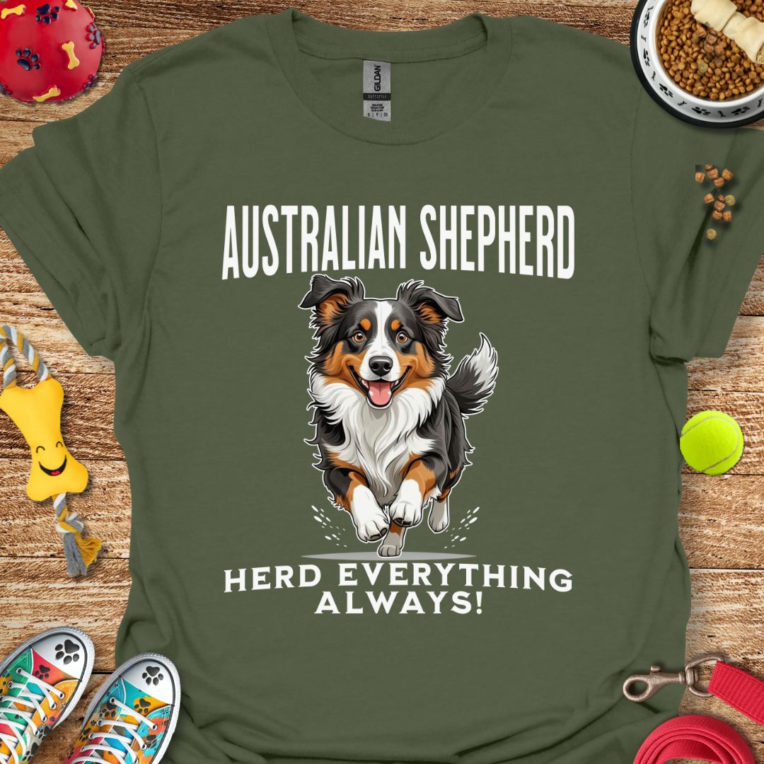 Australian Shepherd Herd Everything T-Shirt