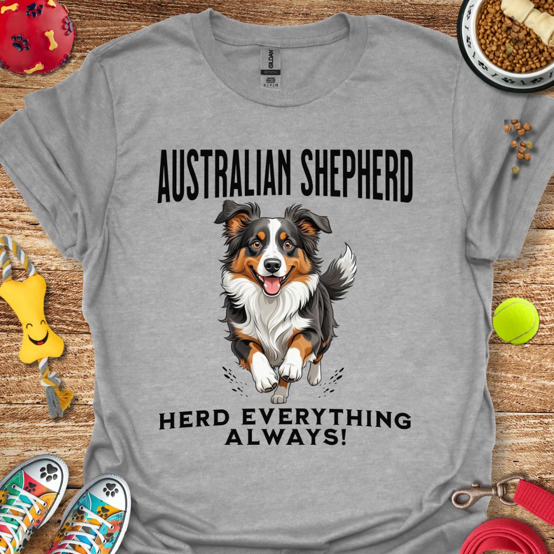 Australian Shepherd Herd Everything T-Shirt