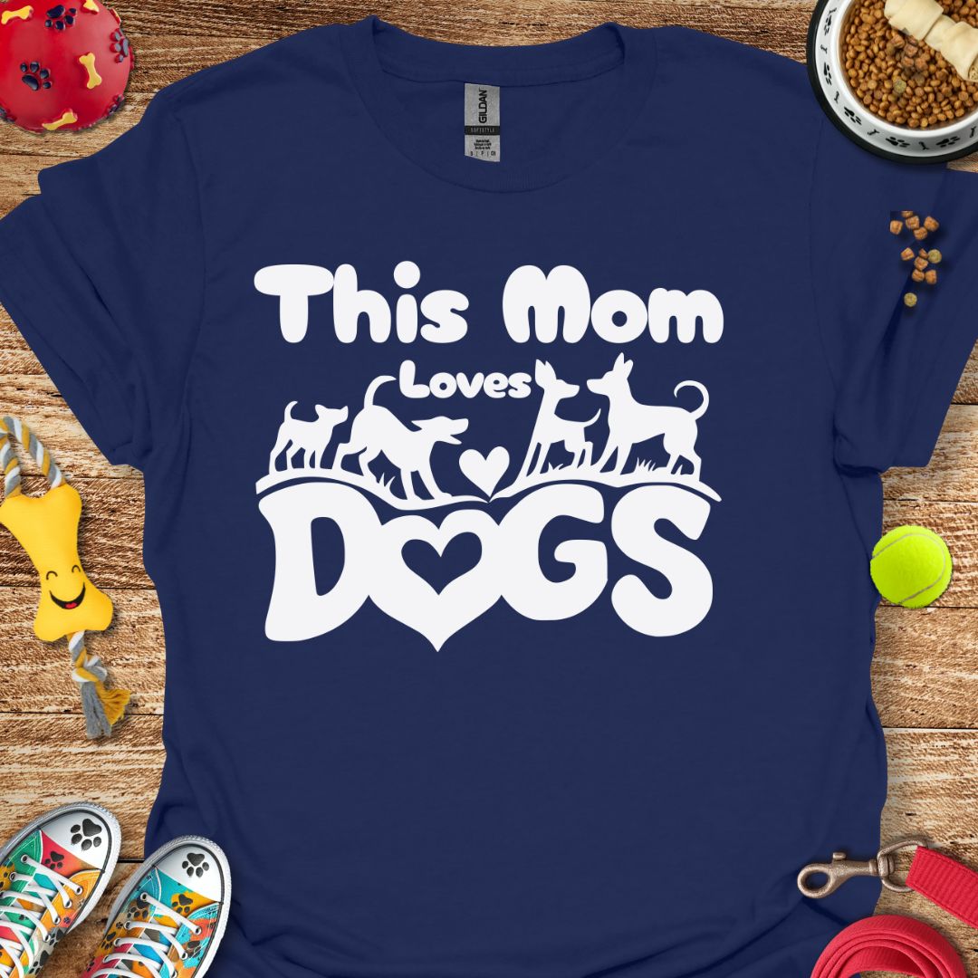 This Mom Loves Dogs T-Shirt