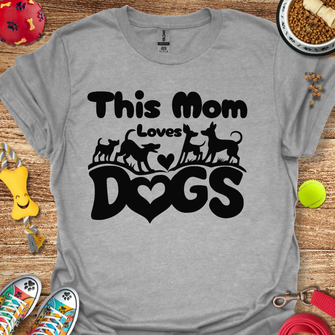 This Mom Loves Dogs T-Shirt