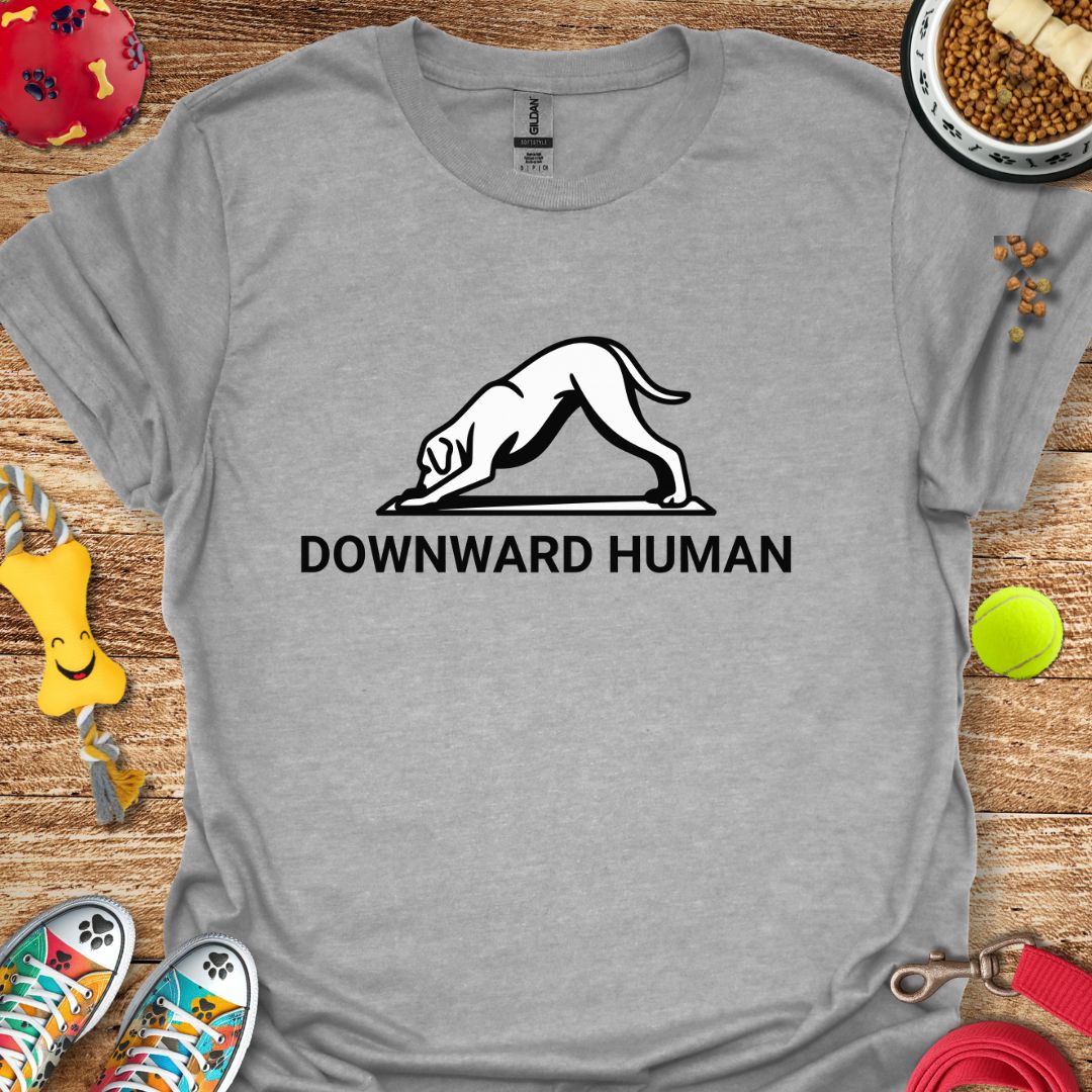 Downward Human T-Shirt