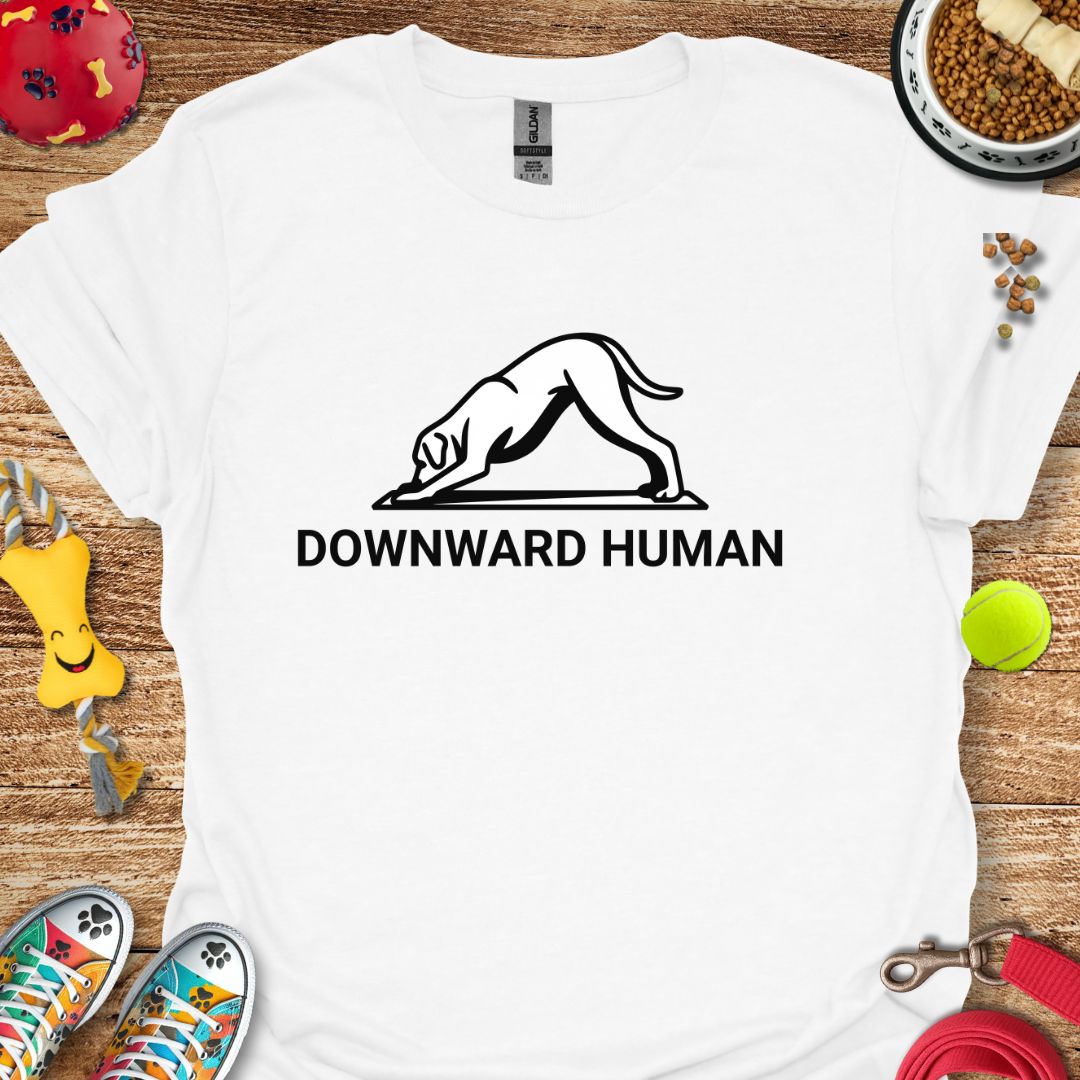 Downward Human T-Shirt