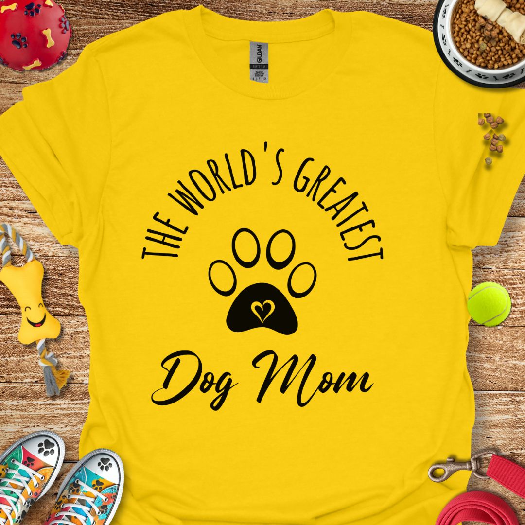 World's Greatest Dog Mom T-Shirt