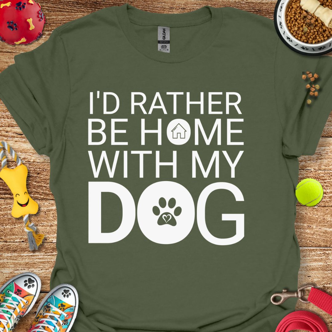 I'd Rather Be Home T-Shirt