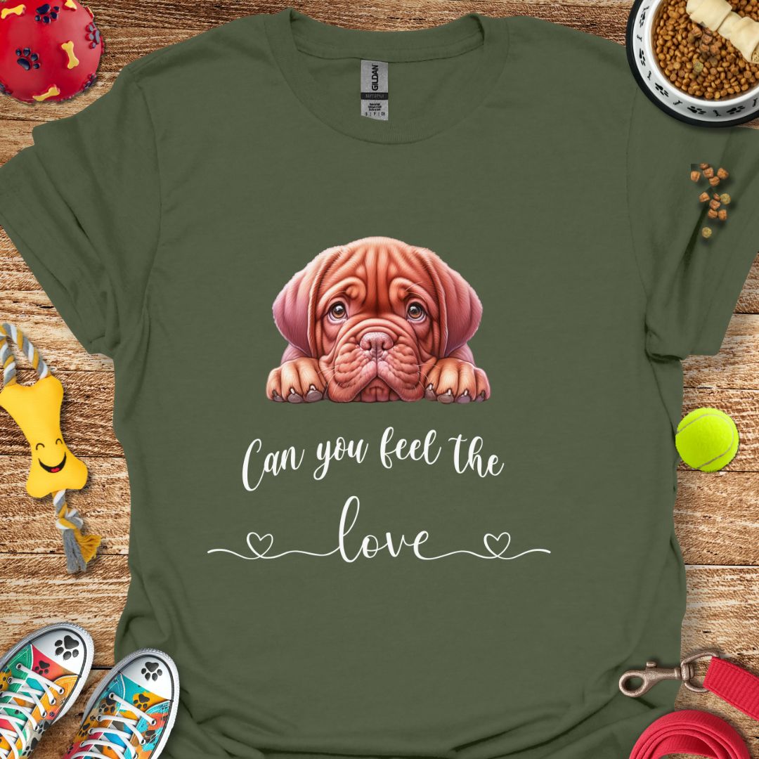 Can You Feel the Love (Dogue Puppy) T-Shirt