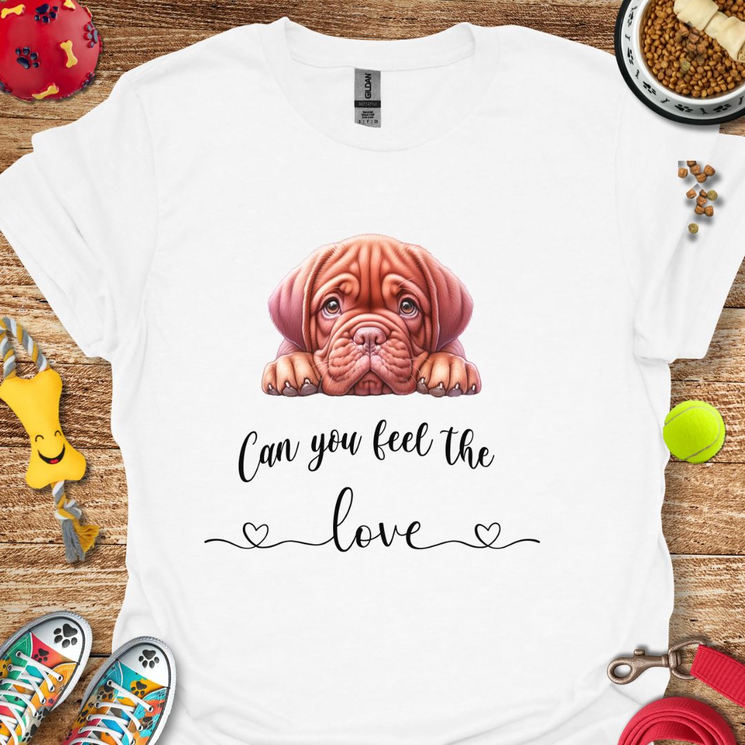 Can You Feel the Love (Dogue Puppy) T-Shirt