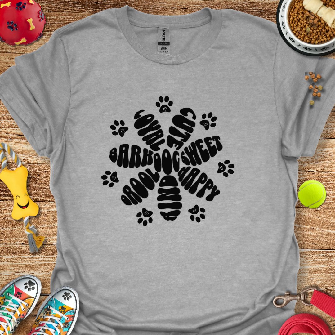 Dog Words Flower T-Shirt