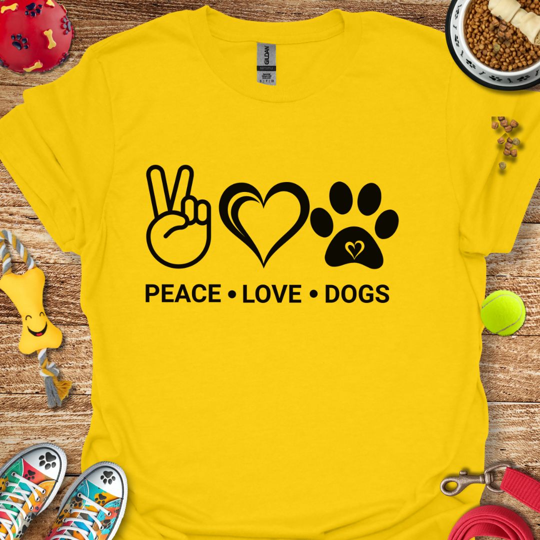 Peace Love Dogs T-Shirt