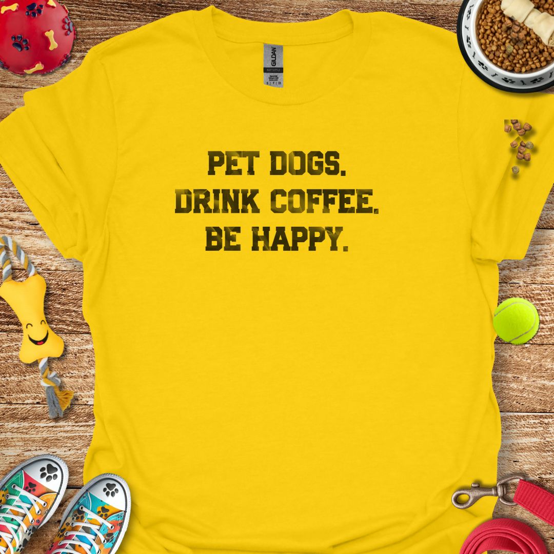 Pet Dogs Drink Coffee (distressed) T-Shirt