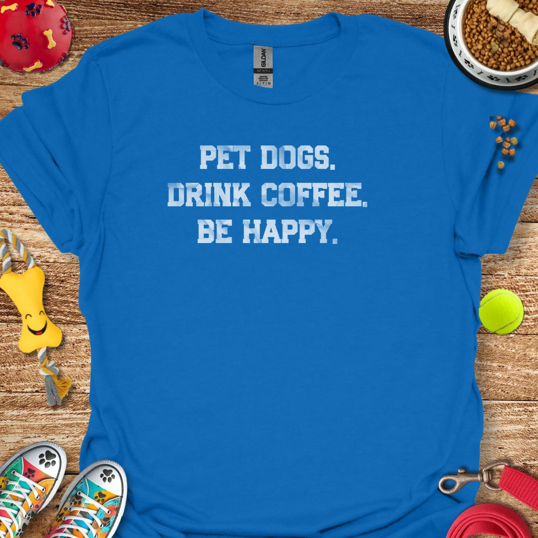 Pet Dogs Drink Coffee (distressed) T-Shirt