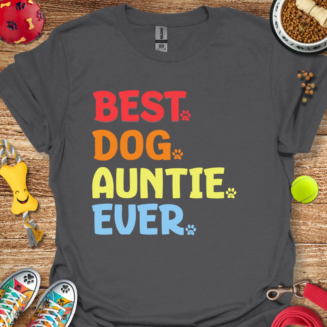 Best Dog Auntie Ever T-Shirt
