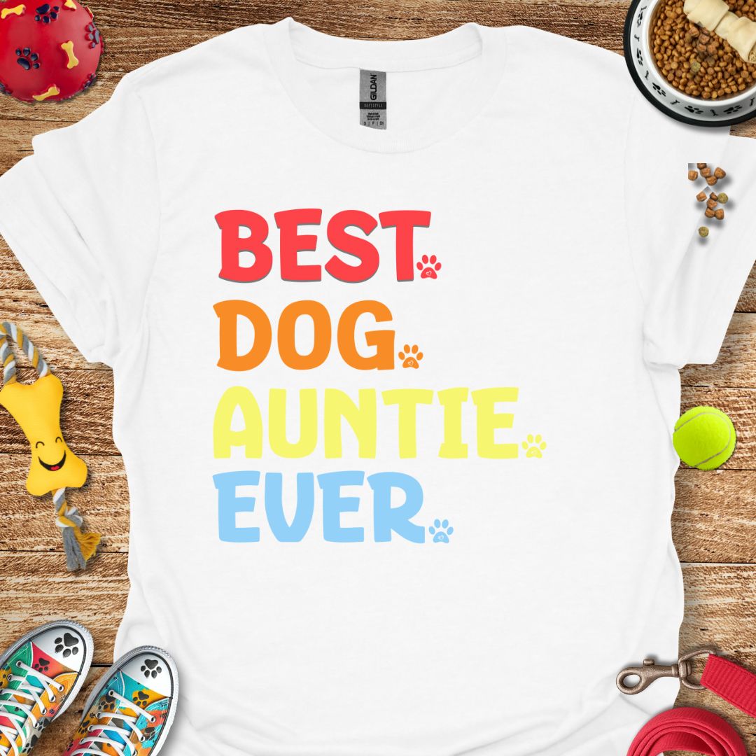 Best Dog Auntie Ever T-Shirt