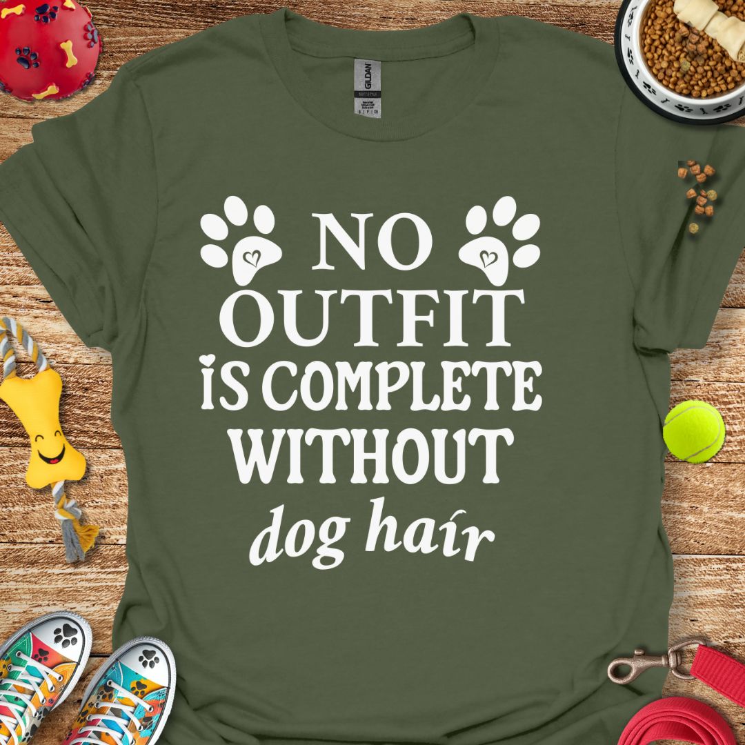 No Outfit is Complete without Dog Hair T-Shirt