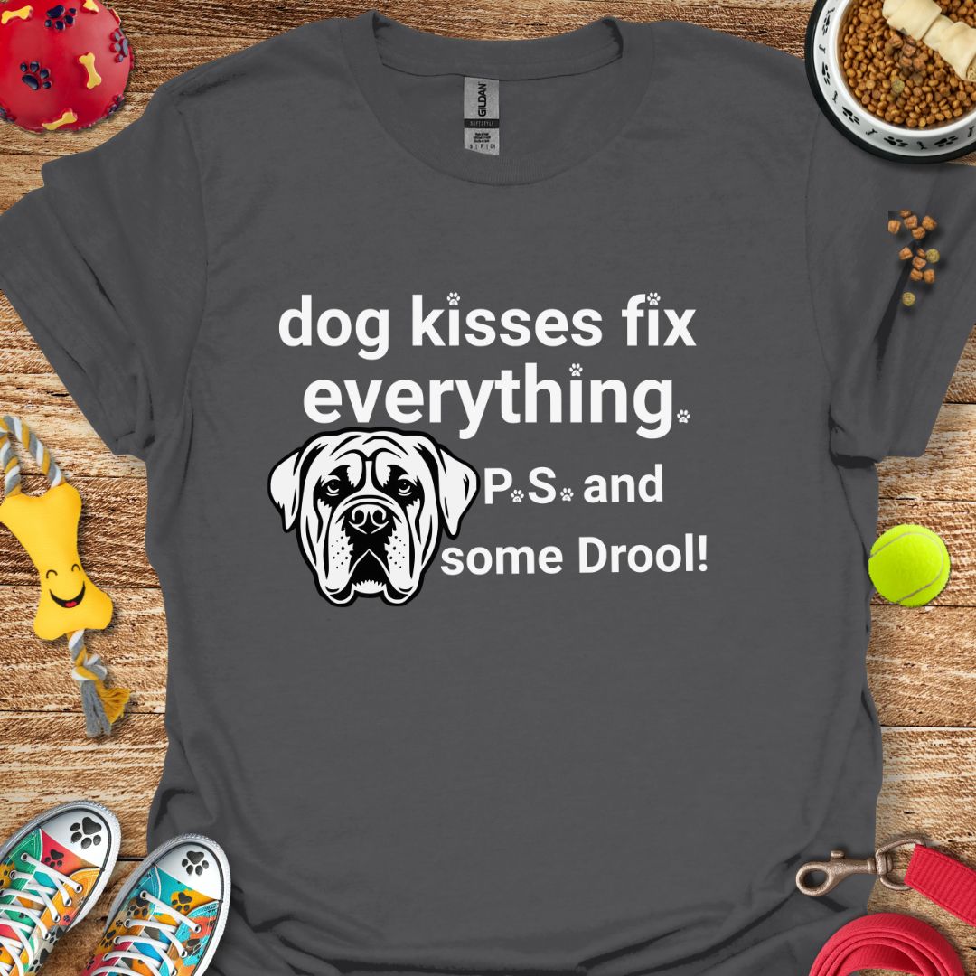 Dog Kisses Fix Everything T-Shirt