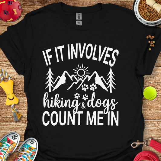 Hiking & Dogs T-Shirt