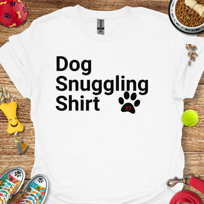 Dog Snuggling T-Shirt