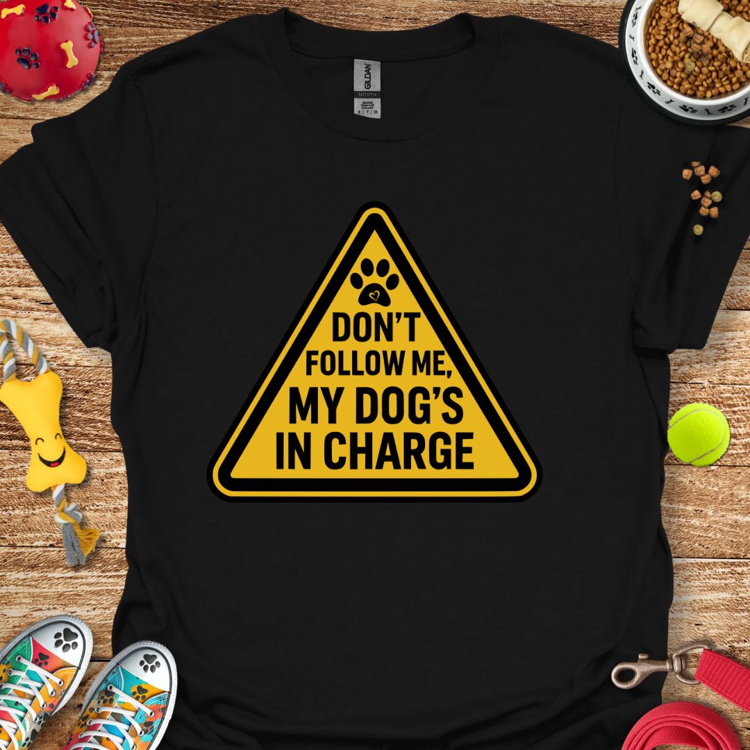 Caution: Don't Follow Me T-Shirt
