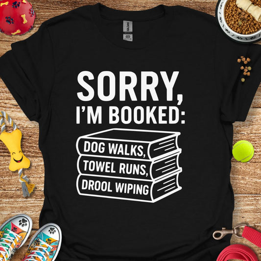 I'm Booked T-Shirt