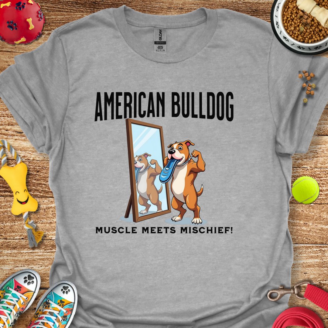 American Bulldog Muscle Meets Mischief T-Shirt