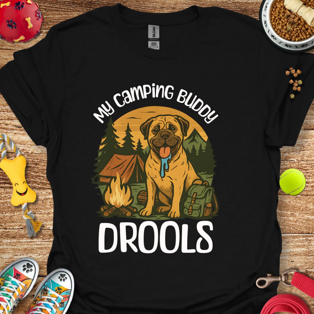 Camping Buddy Drools T-Shirt