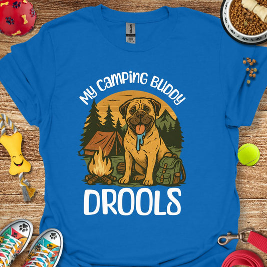 Camping Buddy Drools T-Shirt