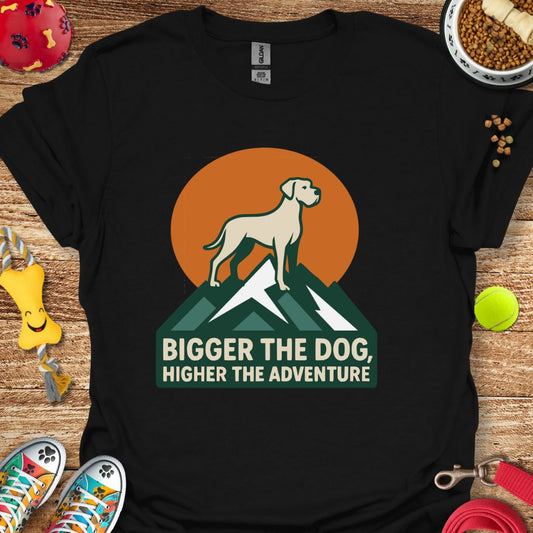 Bigger the Dog T-Shirt