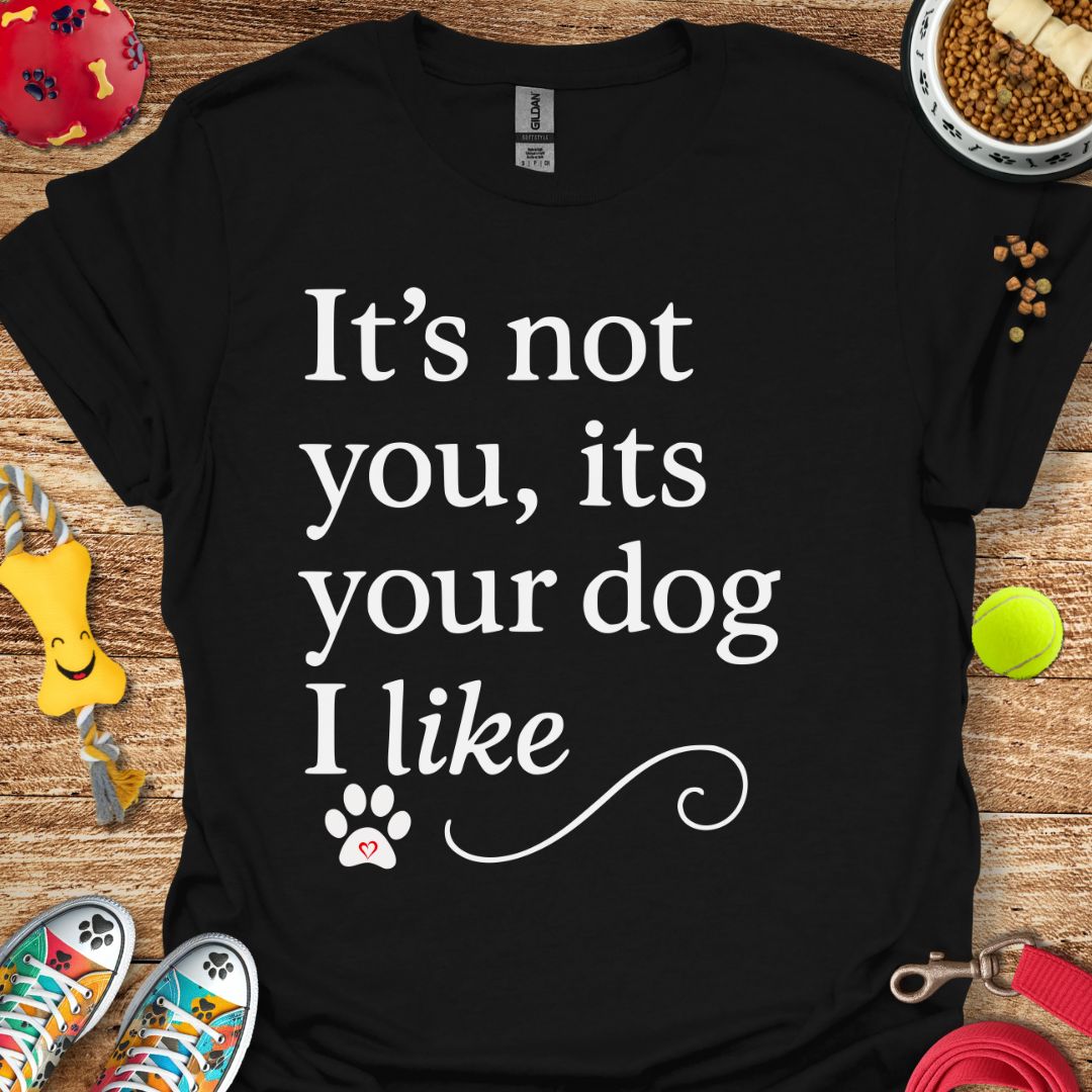 It's not You T-Shirt