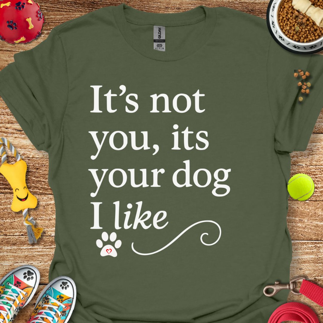 It's not You T-Shirt