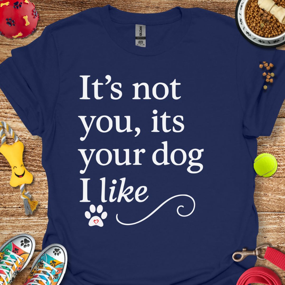 It's not You T-Shirt