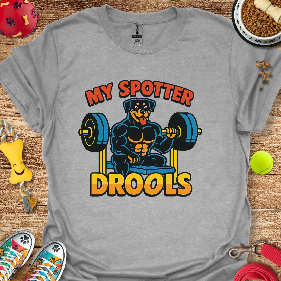 My Spotter Drools (Rottie) T-Shirt