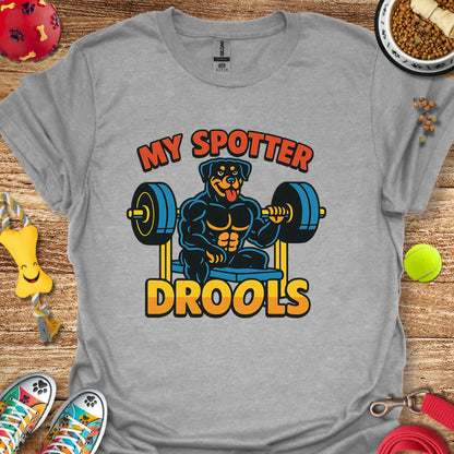My Spotter Drools (Rottie) T-Shirt