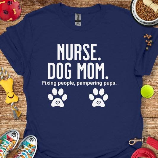 Nurse Dog Mom T-Shirt