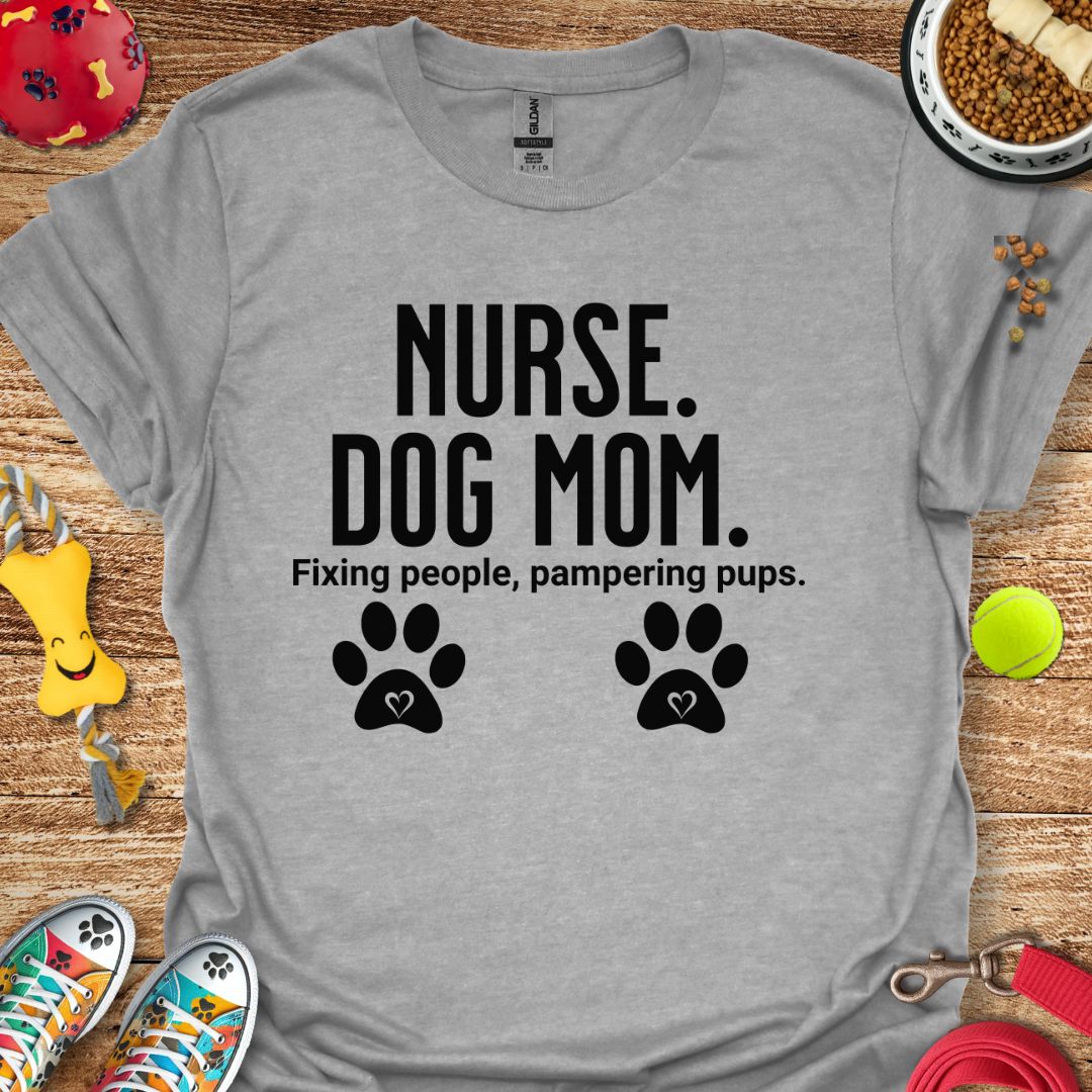 Nurse Dog Mom T-Shirt