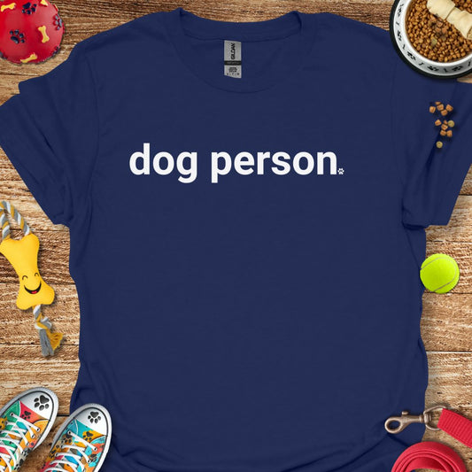 Dog Person T-Shirt