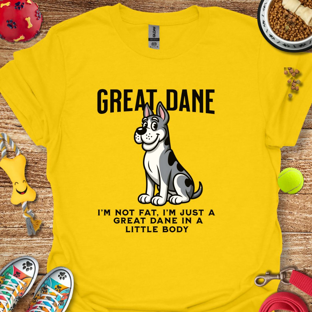 Great Dane I'm Not Fat T-Shirt