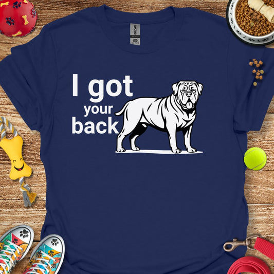 I Got Your Back T-Shirt