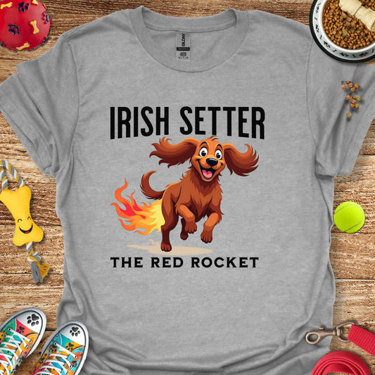 Irish Setter The Red Rocket T-Shirt