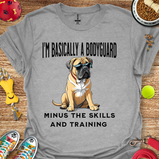 I'm Basically a Bodyguard T-Shirt