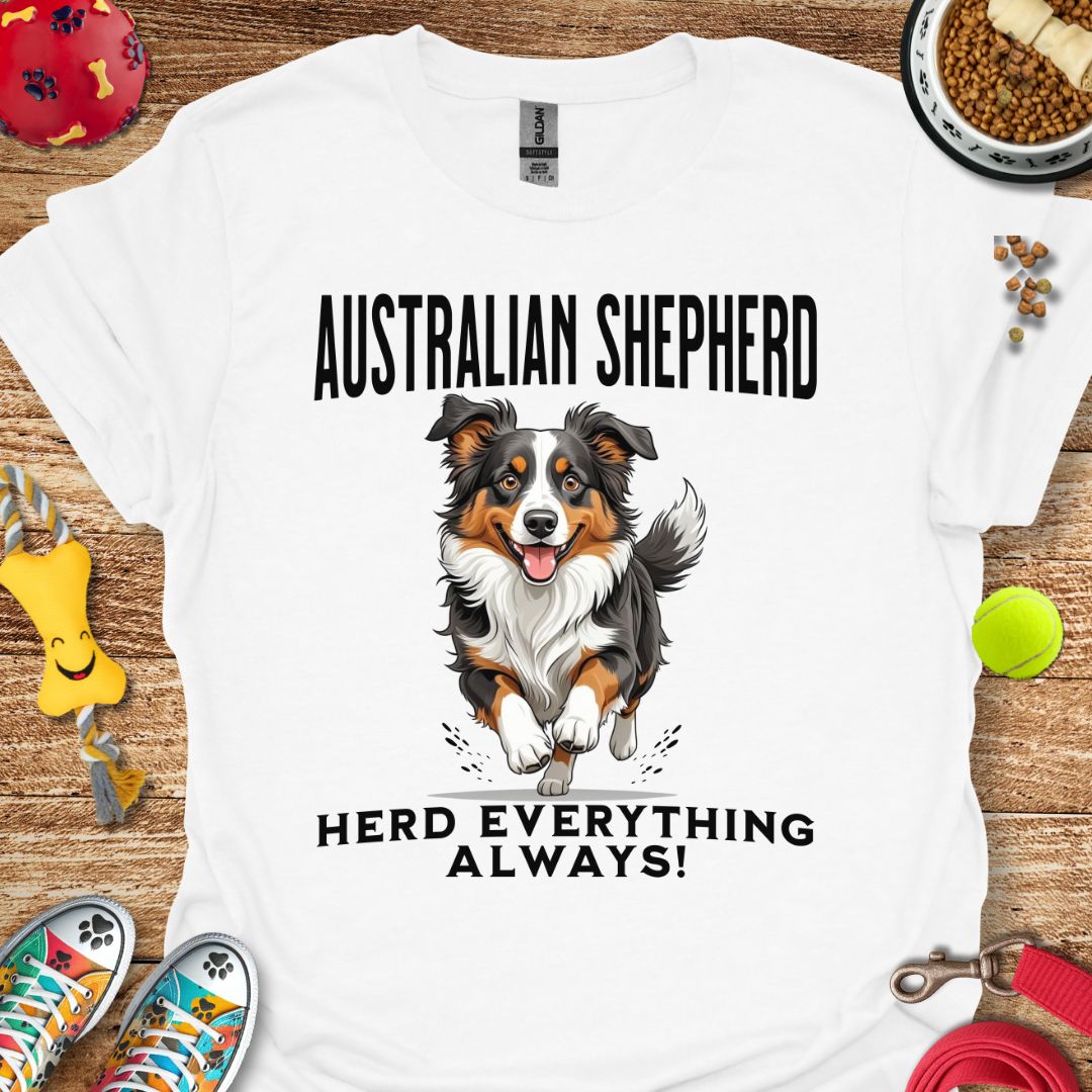Australian Shepherd Herd Everything T-Shirt