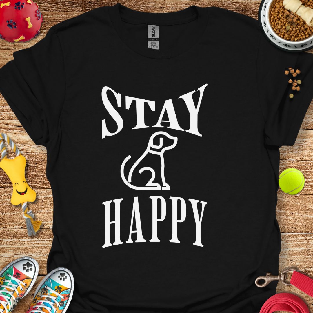 Stay Happy  Dog T-Shirt