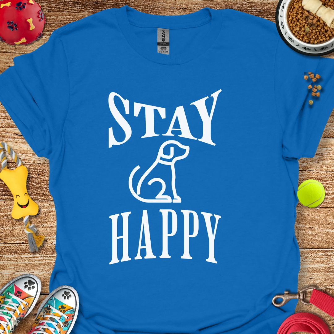 Stay Happy  Dog T-Shirt