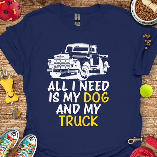 All I Need  T-Shirt